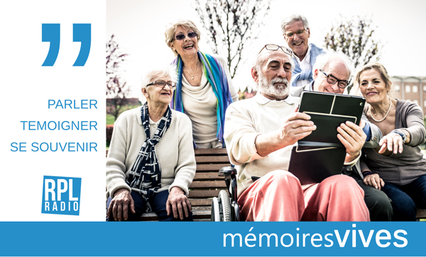 M&eacute;moires Vives - RPL Radio